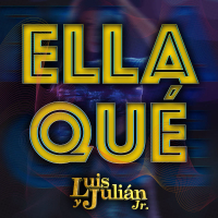 Ella Qué (Single)