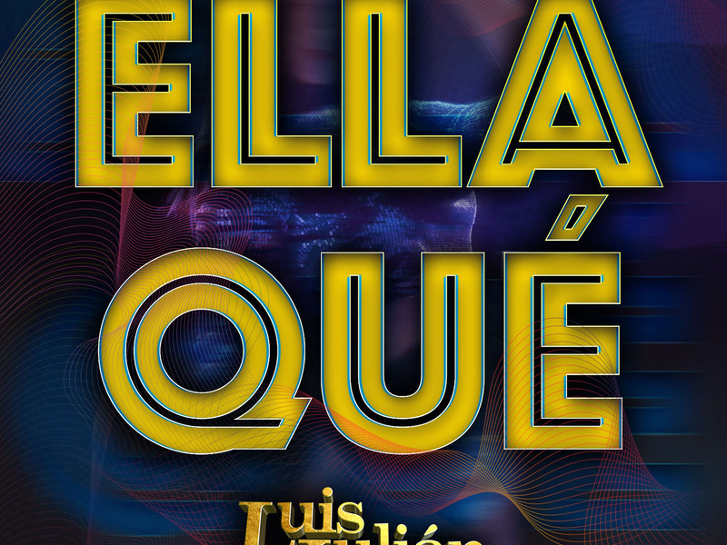 Ella Qué (Single)