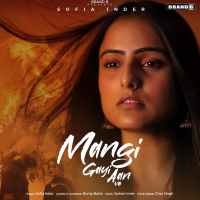 Mangi Gayi Aan Ve (Single)