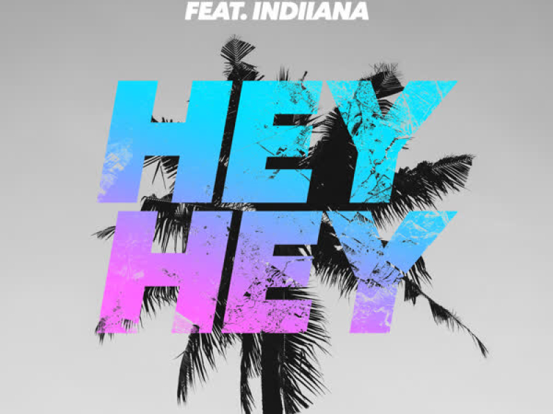 Hey Hey (Single)