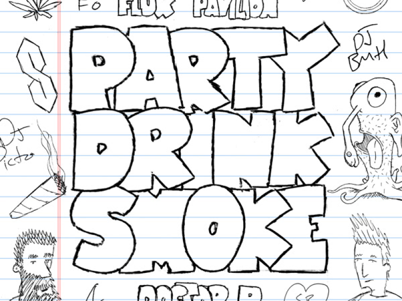 Party Drink Smoke (EP)