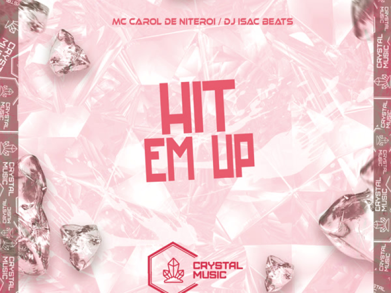Hit Em Up (Single)