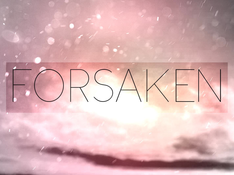 Forsaken (Original Mix) (Single)