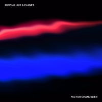 Moving Like a Planet (Single)