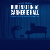 Highlights from Rubinstein at Carnegie Hall