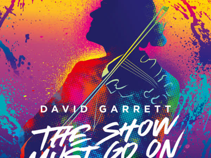 The Show Must Go On (2018) (Single)