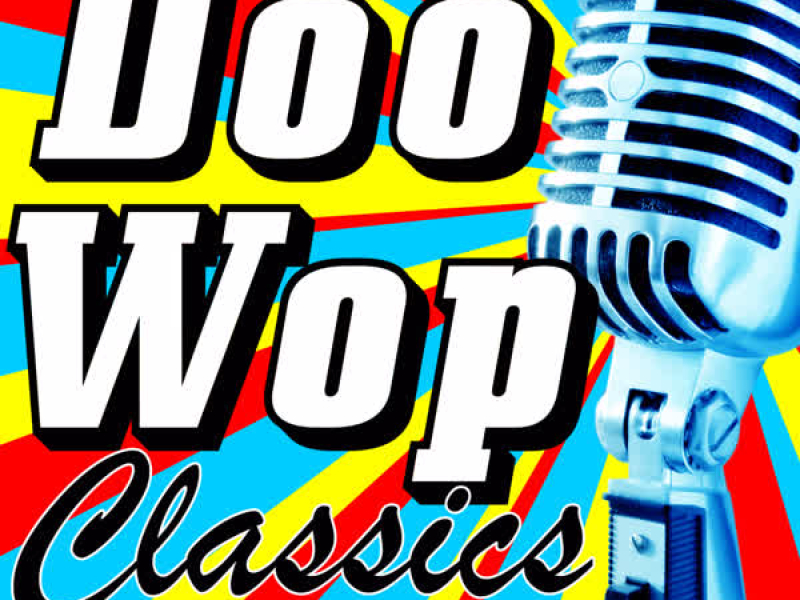 Doo Wop Classics