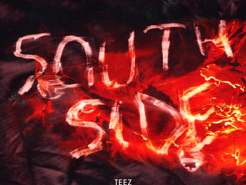 SouthSide (Teez Remix) (Single)