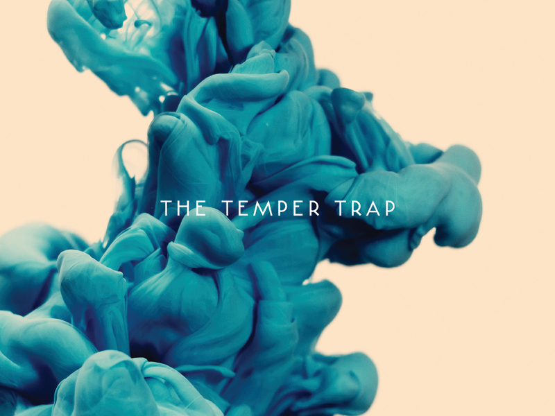 The Temper Trap (Deluxe Version)