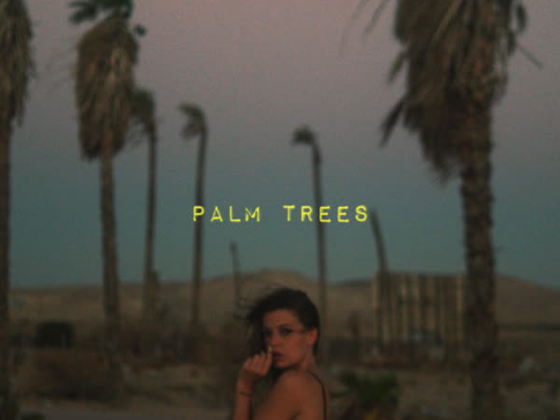 Palm Trees (Single)