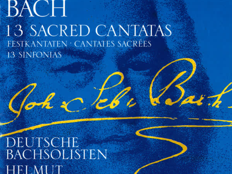 Bach, J.S.: 13 Sacred Cantatas; 13 Sinfonias