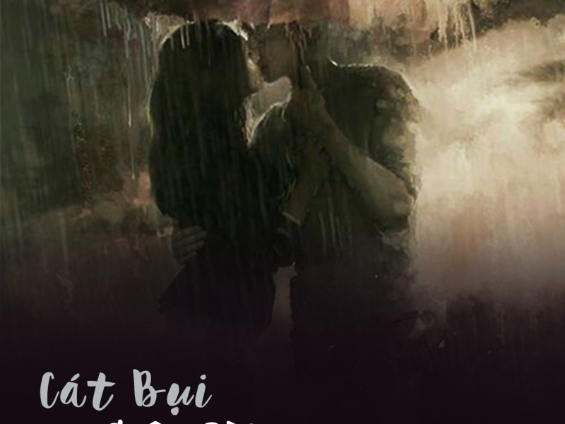 Cát Bụi Cuộc Đời (Single)