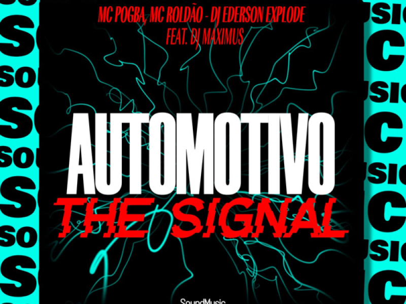AUTOMOTIVO THE SIGNAL (Single)