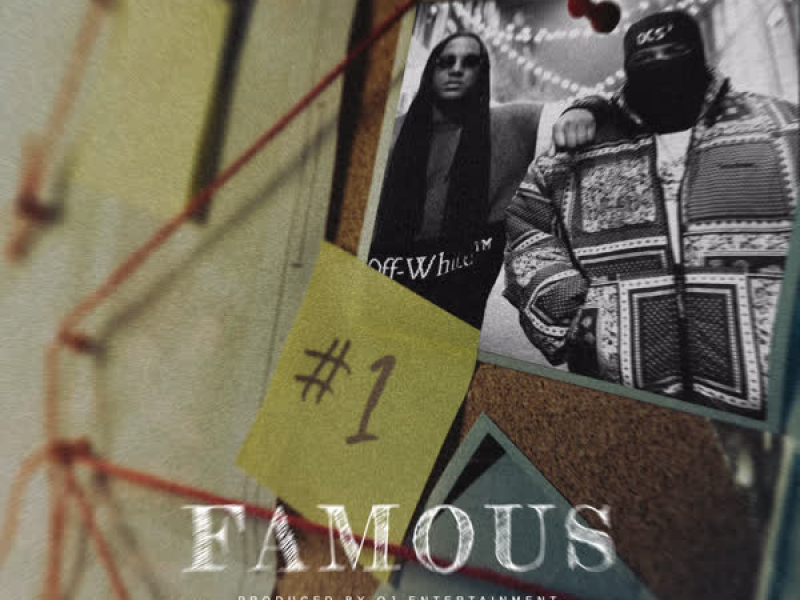 Famous (Single)