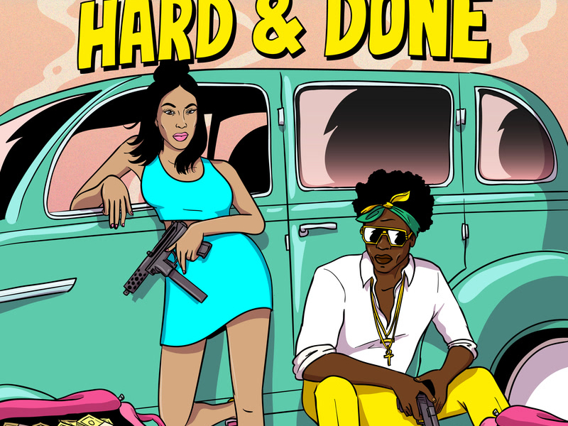 Hard & Done (Single)