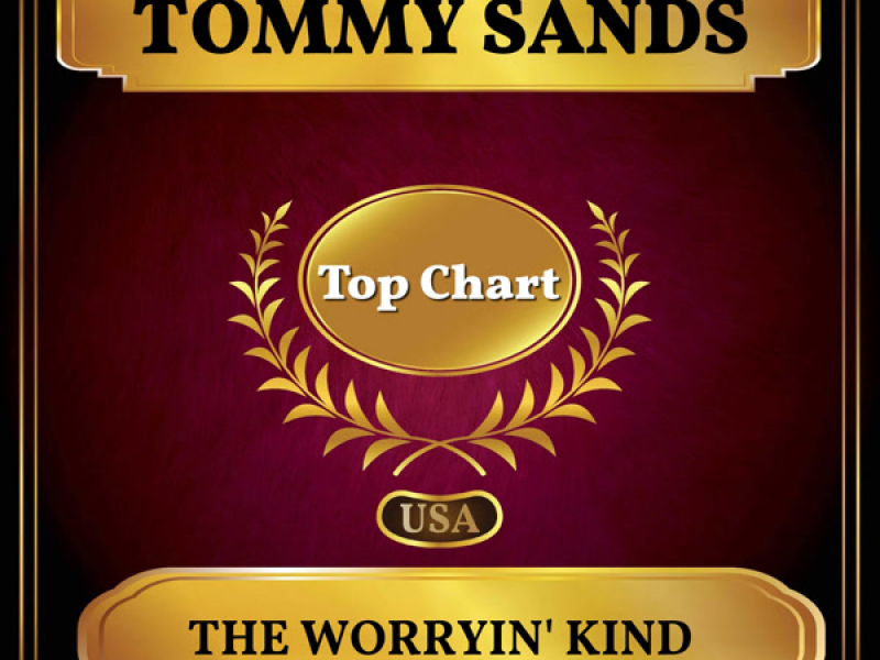 The Worryin' Kind (Billboard Hot 100 - No 69) (Single)
