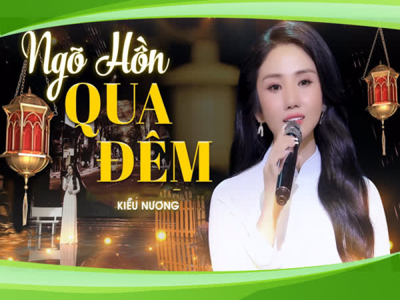 Ngõ Hồn Qua Đêm (Single)