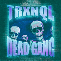 DEAD GANG (Sped Up) (Single)