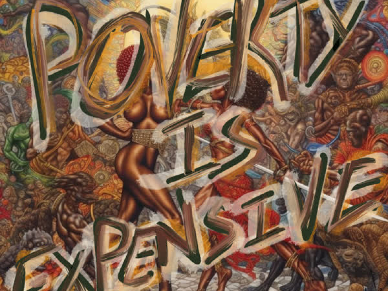 Poverty Is Expensive (Single)