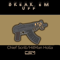 Break em off (feat. HitMan Holla) (Single)