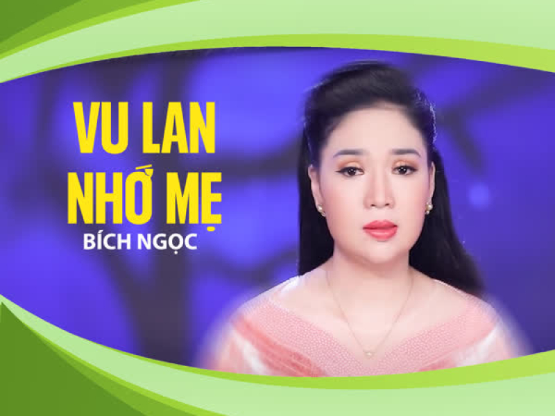 Vu Lan Nhớ Mẹ (Single)