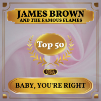 Baby, You're Right (Billboard Hot 100 - No 49) (Single)