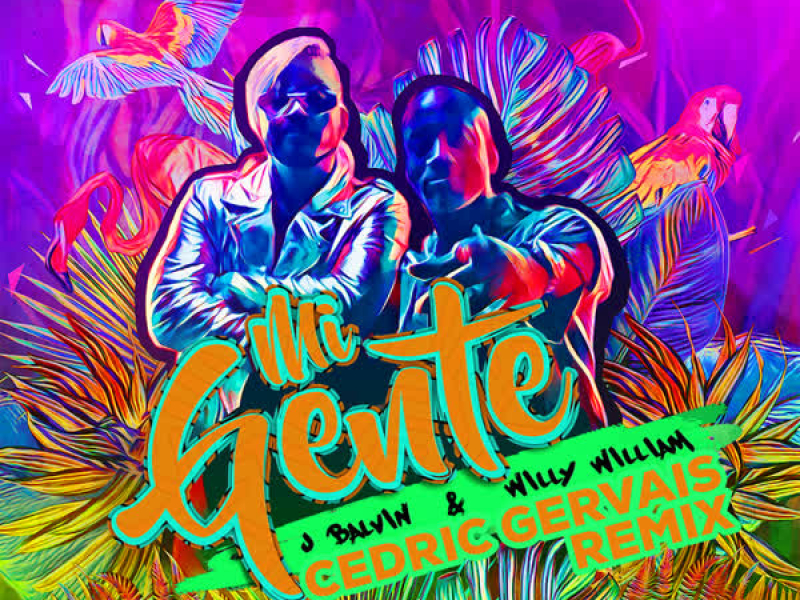 Mi Gente (Cedric Gervais Remix) (Single)