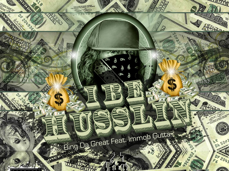 I B Husslin (feat. Immob Gutta) [Remix] (Single)