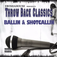 Ballin & Shotcallin