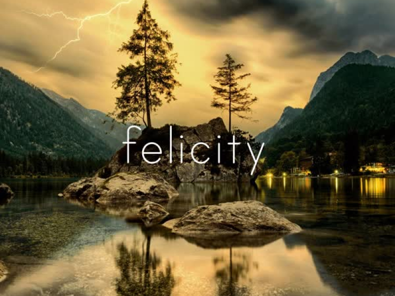 Felicity (Radio Edit) (Single)