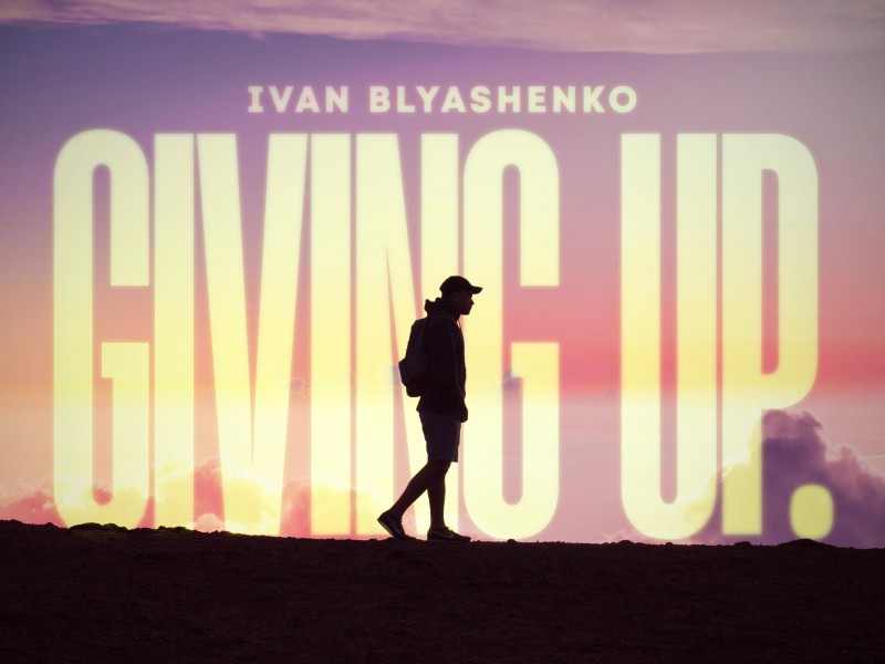 giving up. (Single)