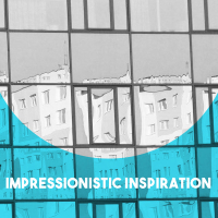 Impressionistic Inspiration