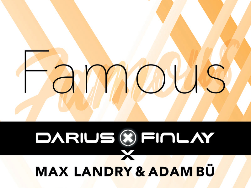 Famous (The Remix Edition) (Single)