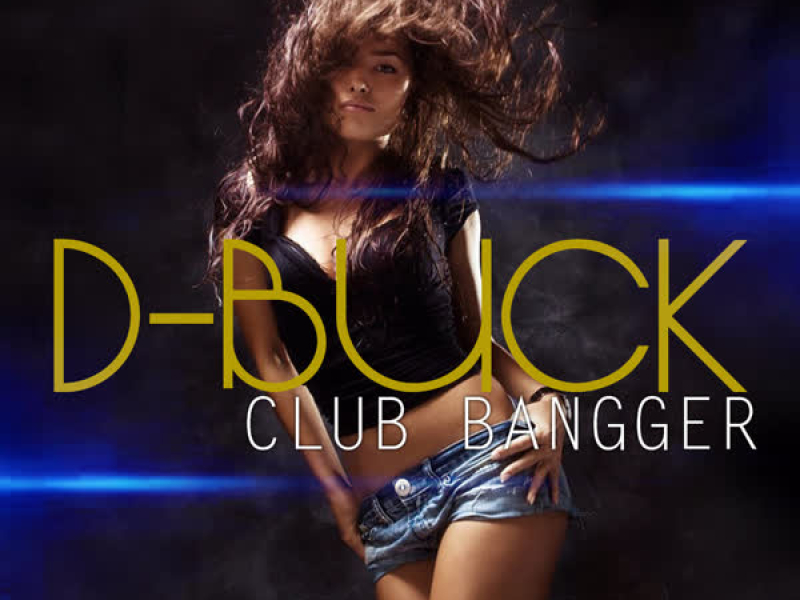 Club Bangger (Single)