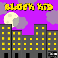 Block Kid (Single)