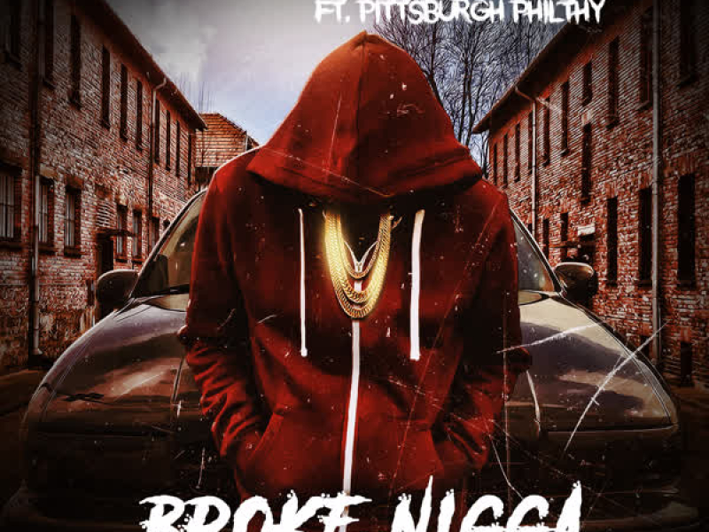 Broke Nigga (The Remix) (Single)