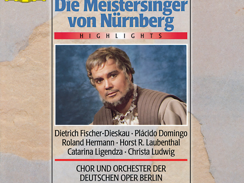 Wagner: Die Meistersinger von Nürnberg - Highlights