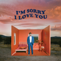 I'm Sorry I Love You - EP (Single)