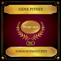 Town Without Pity (UK Chart Top 40 - No. 32) (Single)