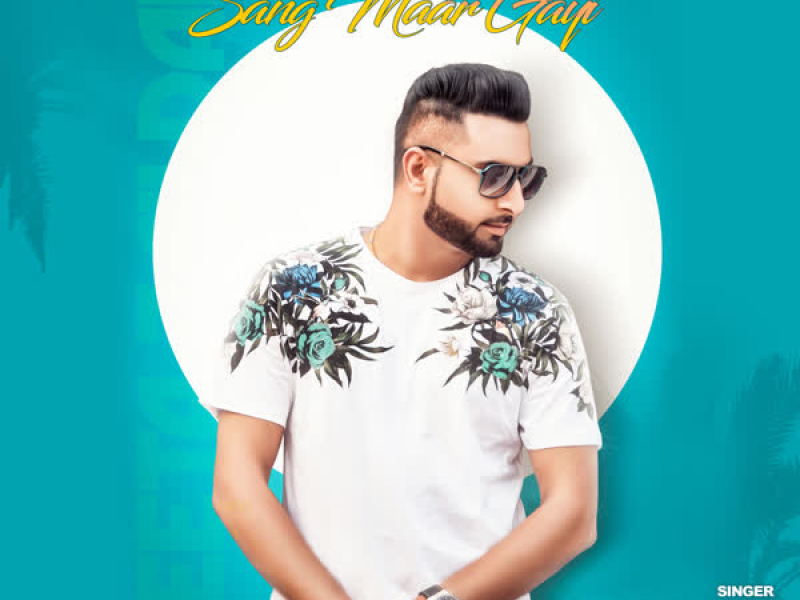 Sang Maar Gayi (Single)