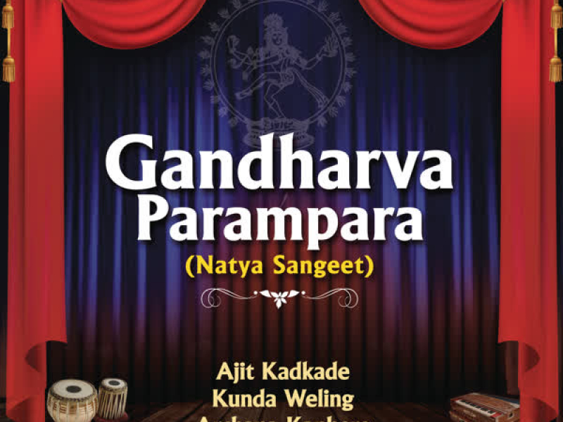Gandharva Parampara (Natya Sangeet)
