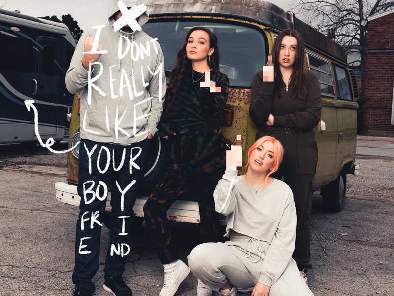 i don’t really like your boyfriend (Single)