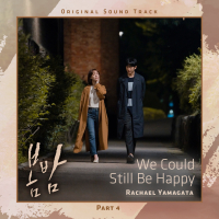 We Could Still Be Happy (From ′One Spring Night′, Pt. 4) (Original Television Soundtrack) (Single)