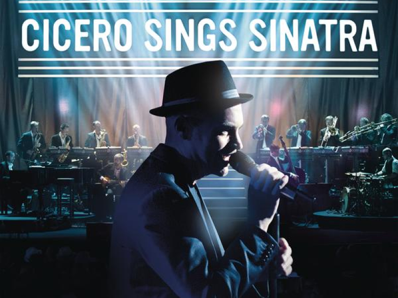 Cicero Sings Sinatra - Live in Hamburg