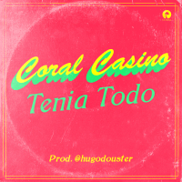 Tenía Todo (Single)