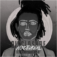 Nocturnal (Disclosure V.I.P.) (Single)