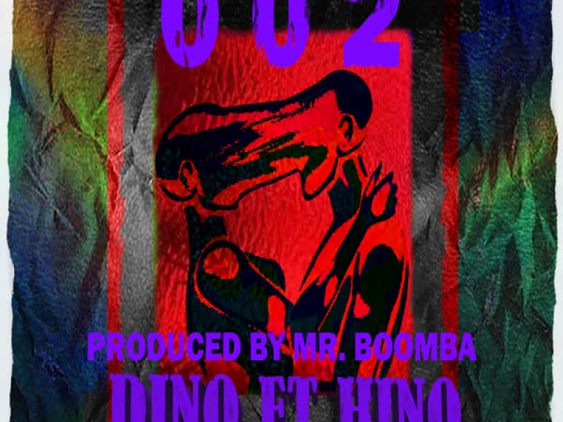002 (feat. Hino) (Single)