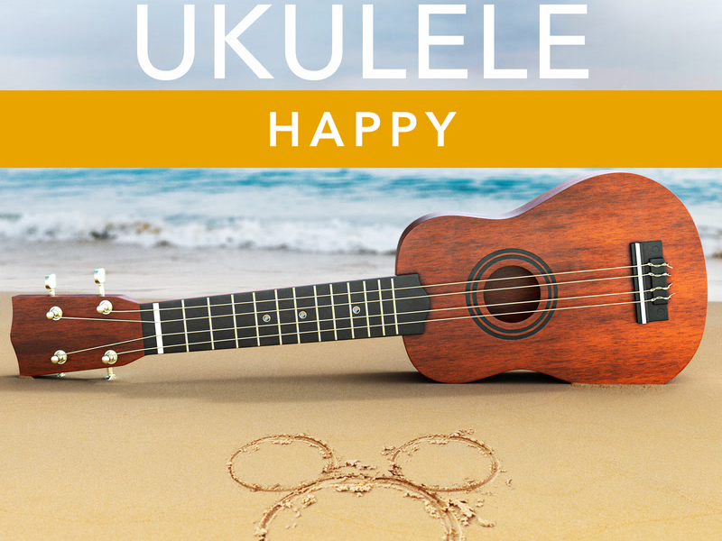 Disney Ukulele: Happy (EP)