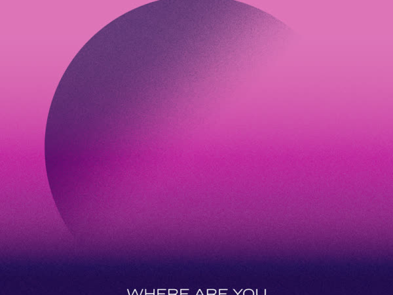 Where Are You (Alternate Version) (Single)