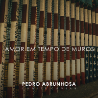 Amor Em Tempo De Muros (Single)